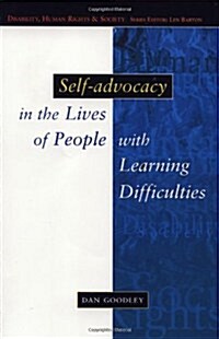 Self-Advocacy In The Lives Of People With Learning Difficulties (Paperback)
