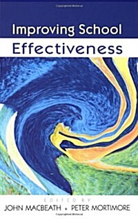 Improving School Effectiveness (Paperback)