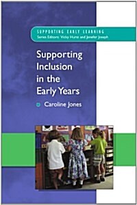 Supporting Inclusion in the Early Years (Paperback)