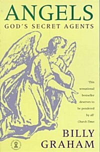 Angels : Gods Secret Agents (Paperback)