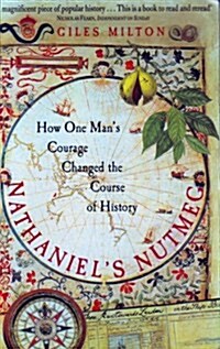 [중고] Nathaniel‘s Nutmeg : How One Man‘s Courage Changed the Course of History (Paperback)