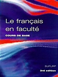 Le Francais en Faculte (Paperback, 3 ed)