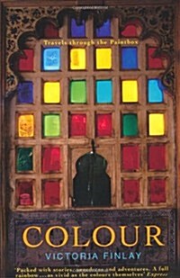 Colour : Travels Through the Paintbox (Paperback)