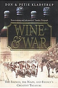 Wine and War (Paperback)