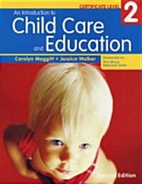 Introduction to Childcare and Education (Paperback)