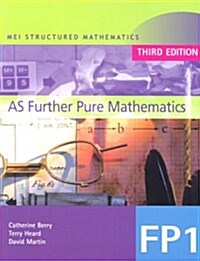MEI AS Further Pure Mathematics (Paperback)
