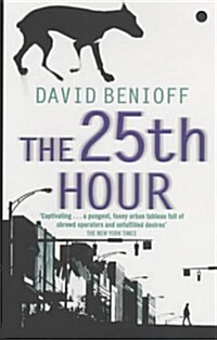 The 25th Hour (Paperback, Film tie-in ed)
