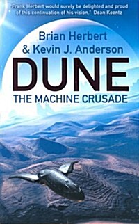The Machine Crusade : Legends of Dune 2 (Paperback)