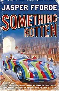 Something Rotten : Thursday Next Book 4 (Paperback)