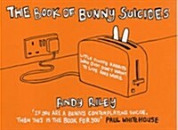 The Book of Bunny Suicides (Hardcover)