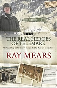 The Real Heroes Of Telemark (Paperback)