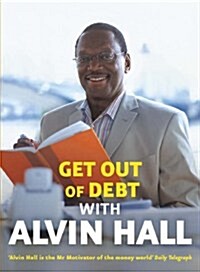 Get out of Debt with Alvin Hall (Paperback)