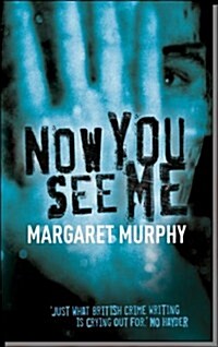 Now You See Me (Paperback)