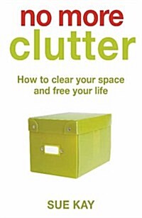 No More Clutter (Paperback)