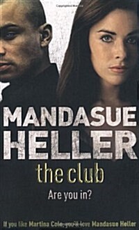 The Club : a gritty thriller you wont put down (Paperback)