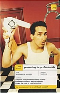 Presenting for Professionals (Paperback)