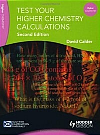 Test Your Higher Chemistry Calculations (Paperback)