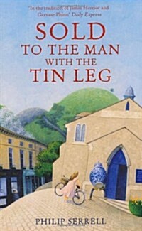 Sold to the Man with the Tin Leg (Paperback)