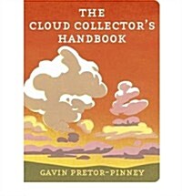 The Cloud Collectors Handbook (Hardcover)