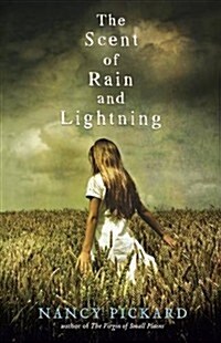 The Scent of Rain and Lightning : A gripping, twisty mystery set on a ranch in Kansas (Paperback)