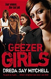 Geezer Girls (Paperback)