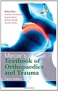 [중고] Mercers Textbook of Orthopaedics and Trauma Tenth edition (Paperback, 10 ed)