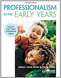 Professionalism in the Early Years (Paperback)