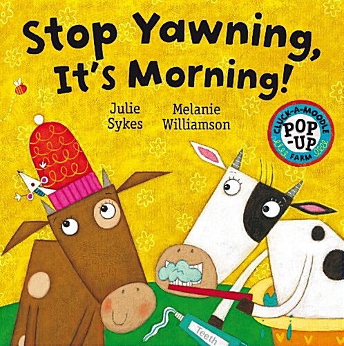 Stop Yawning its Morning (Hardcover)