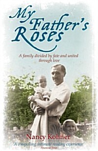 My Fathers Roses (Paperback)