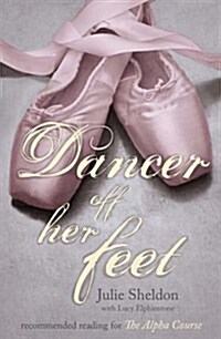 Dancer Off Her Feet (Paperback)