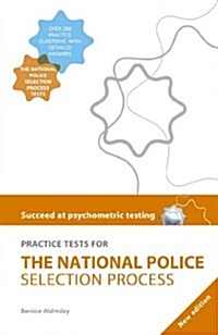 Succeed at Psychometric Testing: Practice Tests for the National Police Selection Process 2nd Edition (Paperback, 2 ed)