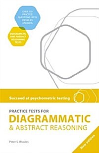 Succeed at Psychometric Testing : Practice Tests for Diagrammatic and Abstract Reasoning (Paperback)