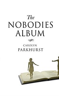 The Nobodies Album (Hardcover)