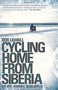 Cycling Home From Siberia (Paperback)