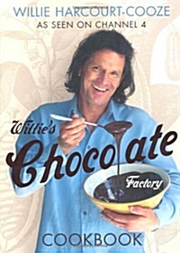 Willies Chocolate Factory Cookbook (Paperback)