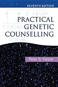 Practical Genetic Counselling (Paperback, 7 New edition)