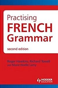 Practising French Grammar (Paperback)