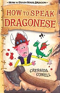 How to Train Your Dragon: How To Speak Dragonese : Book 3 (Paperback)
