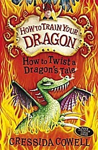 How To Train Your Dragon: How to Twist a Dragons Tale : Book 5 (Paperback)