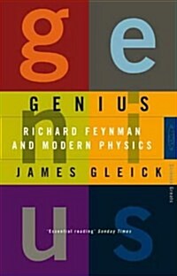 Genius : Richard Feynman and Modern Physics (Paperback)