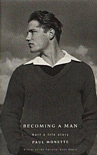 Becoming a Man : Half a Life Story (Paperback)