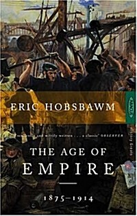 The Age of Empire : 1875-1914 (Paperback)