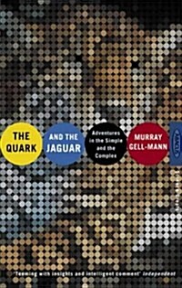 The Quark and the Jaguar : Adventures in the Simple and the Complex (Paperback)