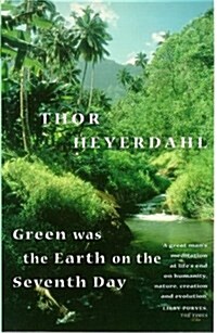 Green Was the Earth on the Seventh Day (Paperback)