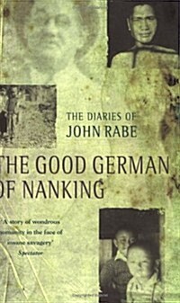 [중고] The Good German of Nanking : The Diaries of John Rabe (Paperback)