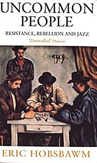 Uncommon People : Resistance, Rebellion and Jazz (Paperback)