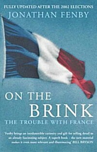 On the Brink : The Trouble with France (Paperback)