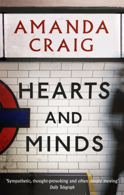 Hearts And Minds : ‘Ambitious, compelling and utterly gripping Maggie OFarrell (Paperback)