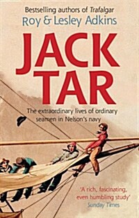 Jack Tar : Life in Nelsons Navy (Paperback)