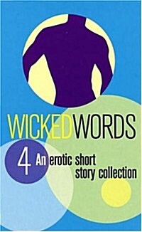 Wicked Words 4 (Paperback)